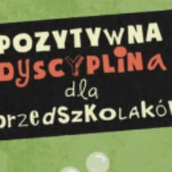 POZYTYWNA DYSCYPLINA