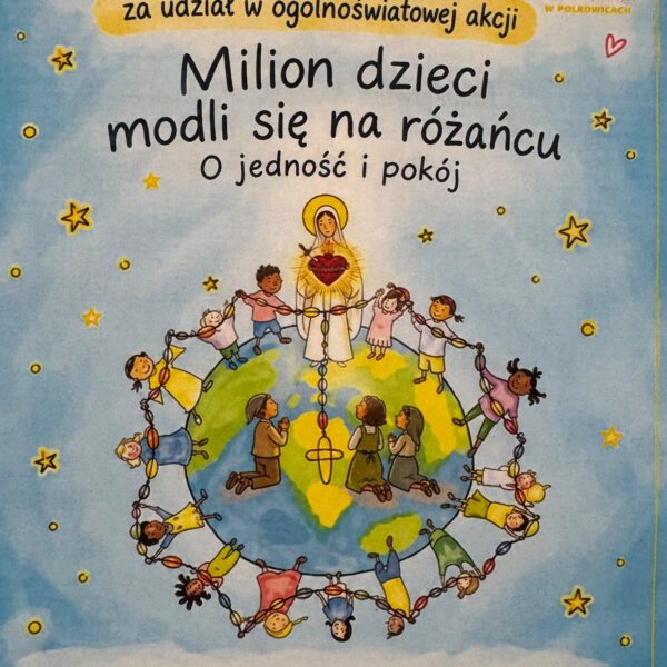 MILION DZIECI MODLI SIĘ NA RÓŻAŃCU O JEDNOŚĆ I POKÓJ